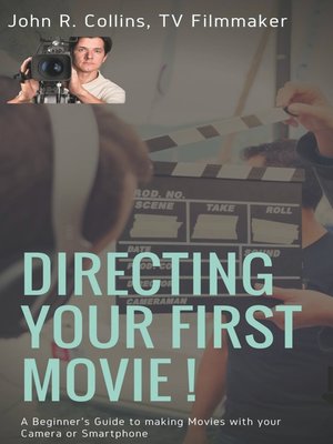 cover image of Directing Your First Movie !